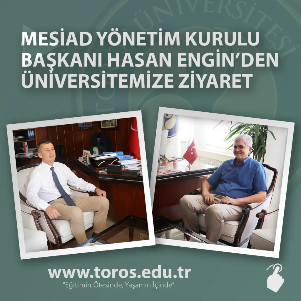 Visit From Mesi̇ad Chairman Of The Board Of Directors Engi̇n To Our University