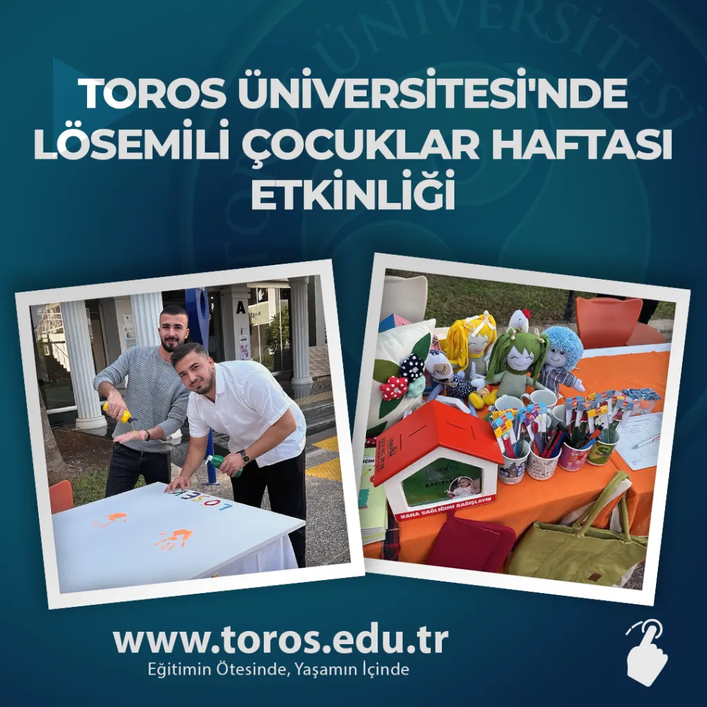 Toros Üniversitesi'nde Lösemili Çocuklar Haftası Etkinliği