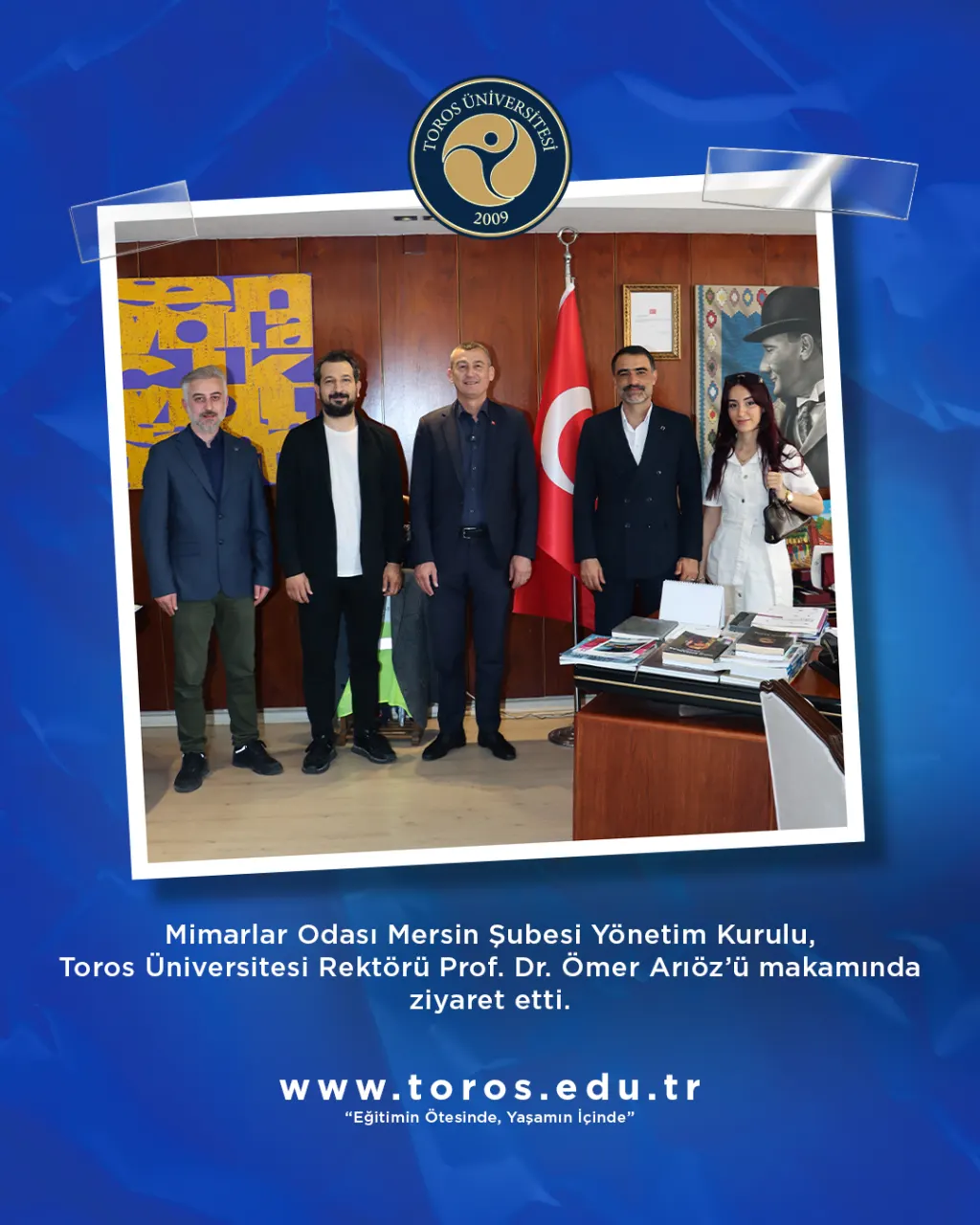 Mimarlar Odası Mersin Şubesi’nden Rektör Prof. Dr. Ömer Arıöz’e Nezaket Ziyareti