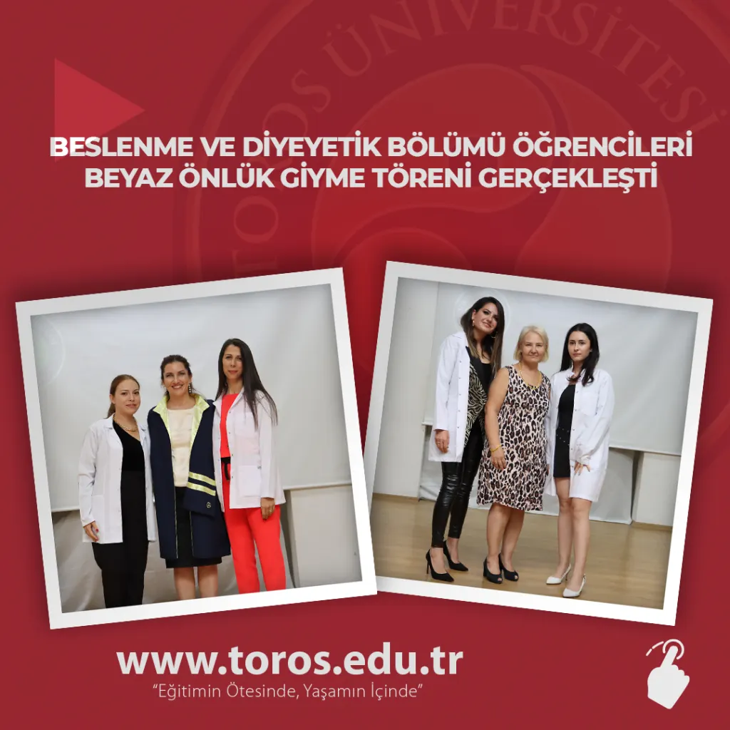 Beslenme ve Diyeyetik Bölümü Öğrencileri Beyaz Önlük Giyme Töreni