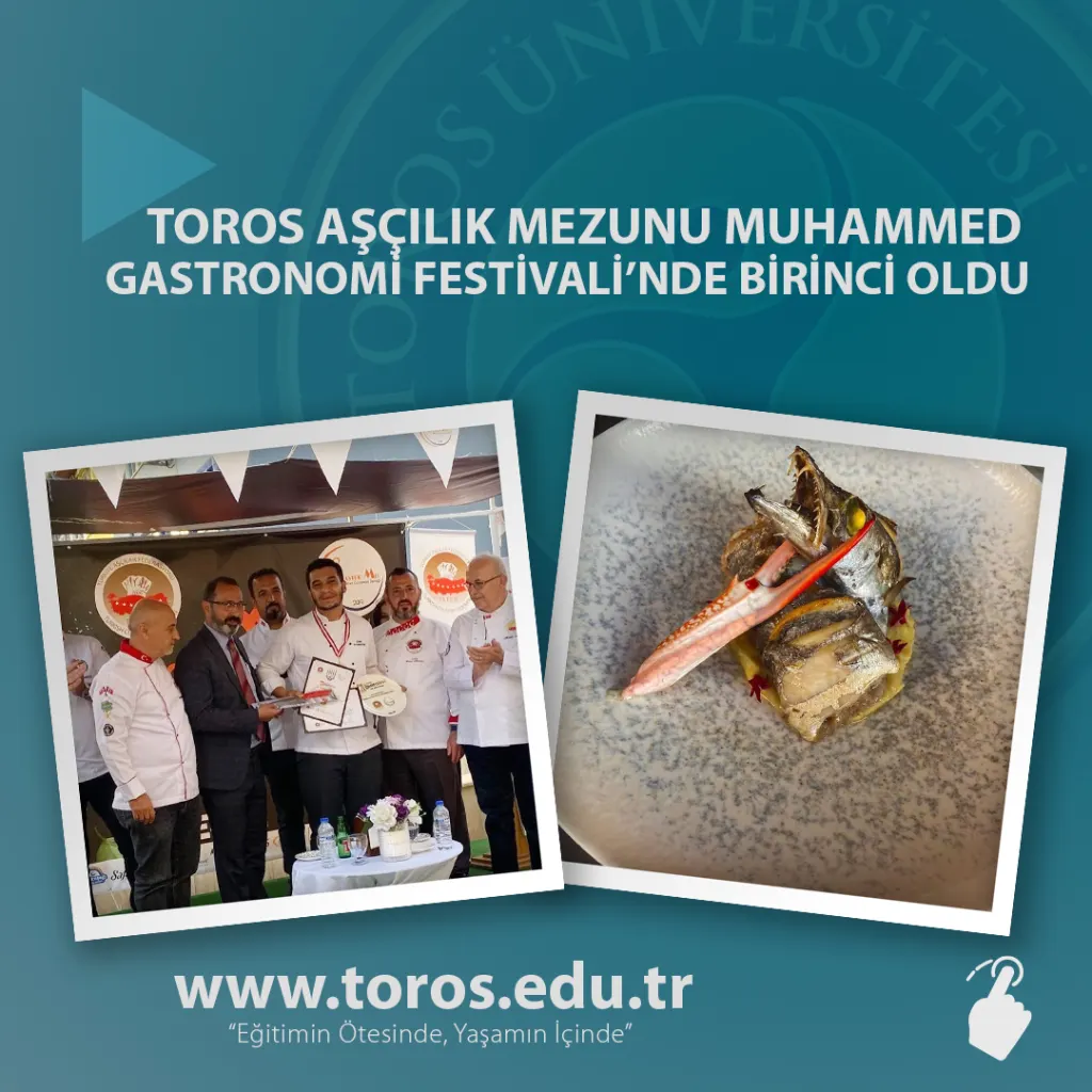 Toros Aşçılık Mezunu Muhammed, Gastronomi Festivali’nde Birinci Oldu