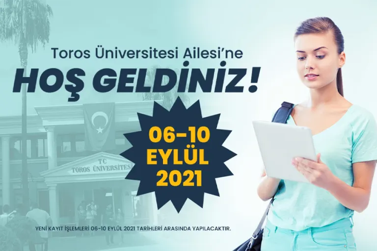 Toros Üniversitesi'nde Kayıt İşlemleri Nasıl Yapılır?
