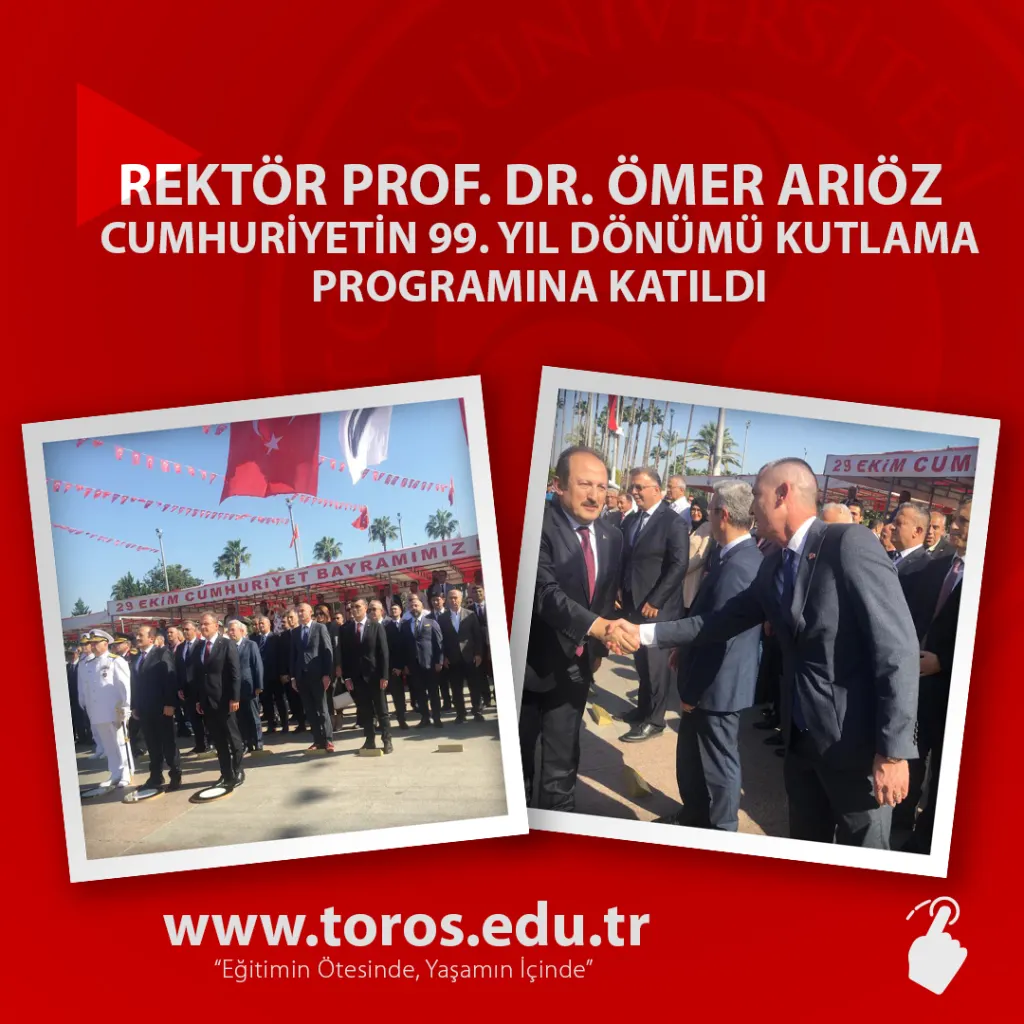 Rektör Prof. Dr. Ömer Arıöz Cumhuriyetin 99. Yıl Dönümü Kutlama Programına Katıldı