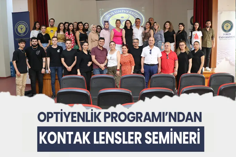 Optisyenlik Programı’dan Kontak Lensler Semineri