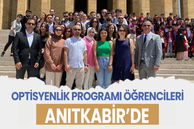 Optisyenlik Programı Öğrencileri Anıtkabir’de