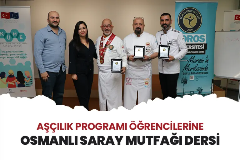 Aşçılık Programı Öğrencilerine Osmanlı Saray Mutfağı Dersi