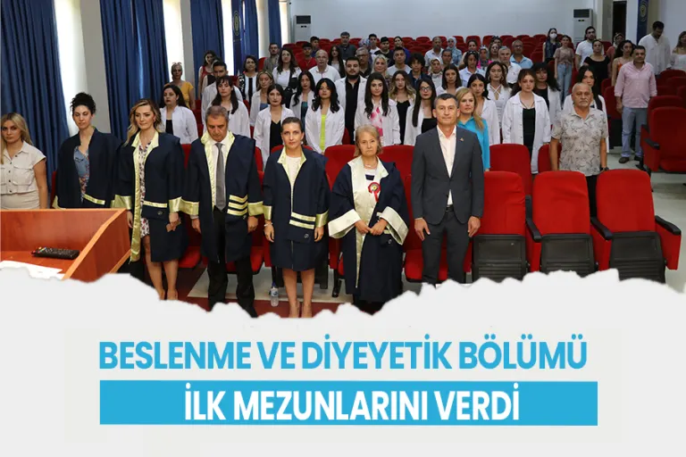 Beslenme ve Diyeyetik Bölümü İlk Mezunlarını Verdi