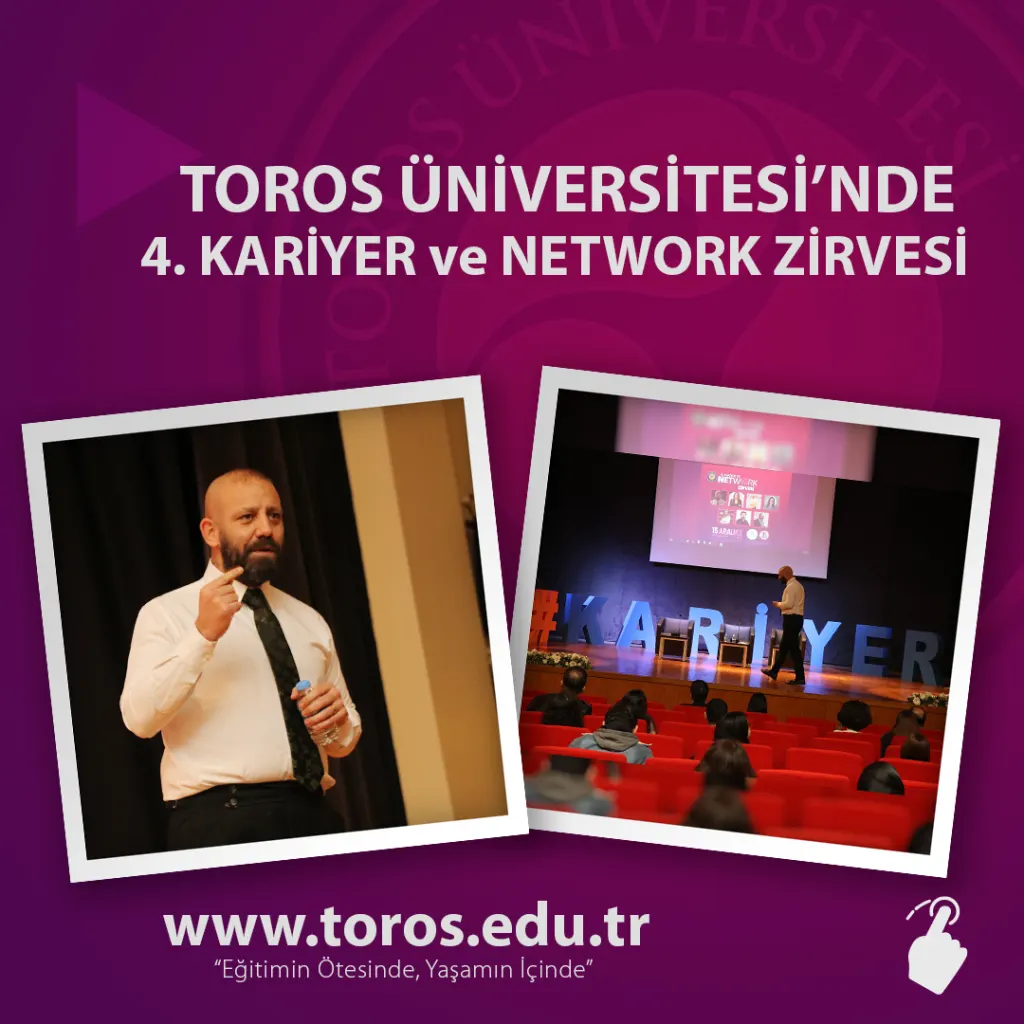 TOROS ÜNİVERSİTESİ’NDE 4. KARİYER ve NETWORK ZİRVESİ