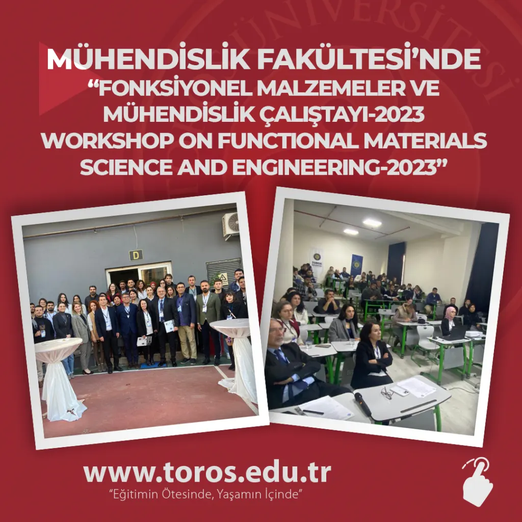 Mühendislik Fakültesi’nde “fonksiyonel Malzemeler ve Mühendislik Çalıştayı-2023 / Workshop On Functıonal Materıals Scıence And Engıneerıng-2023”