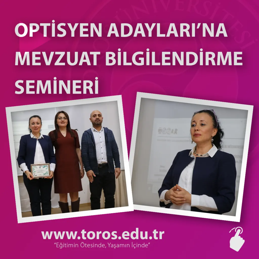 Optisyen Adayları’na Mevzuat Bilgilendirme Semineri