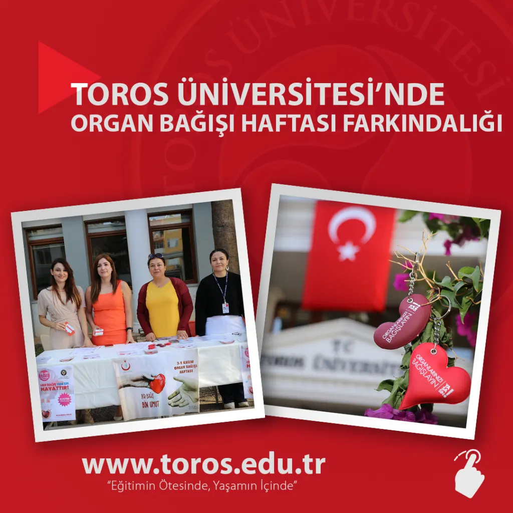 Toros Üniversitesi’nde Organ Bağışı Haftası Farkındalığı
