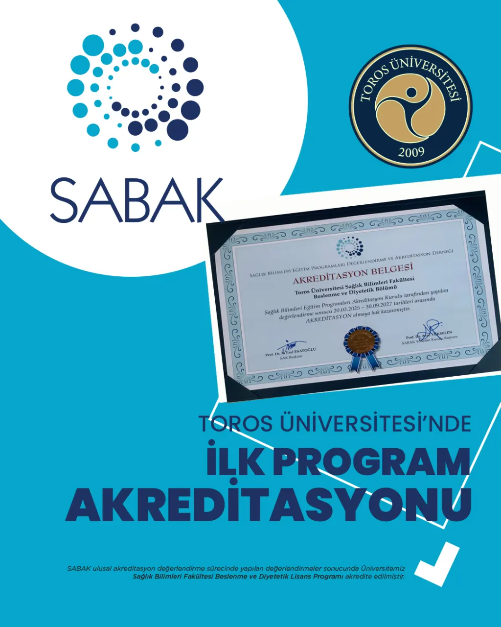 First Program Accreditation In Toros University