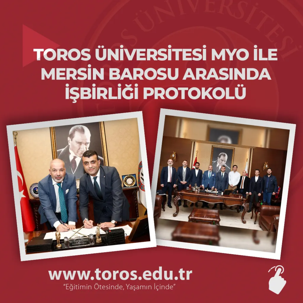 Mersin Barosu ile Toros Üniversitesi Arasında Eğitimde İşbirliği Protokolü İmzalandı