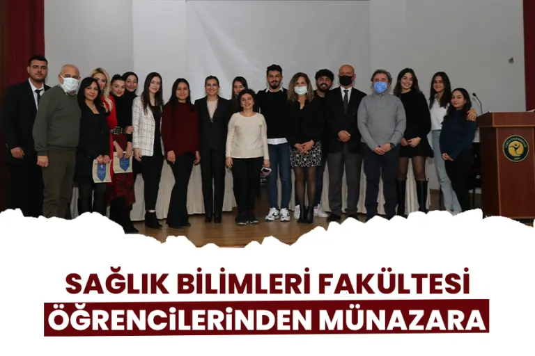 Sağlık Bilimleri Fakültesi Öğrencilerinden Münazara