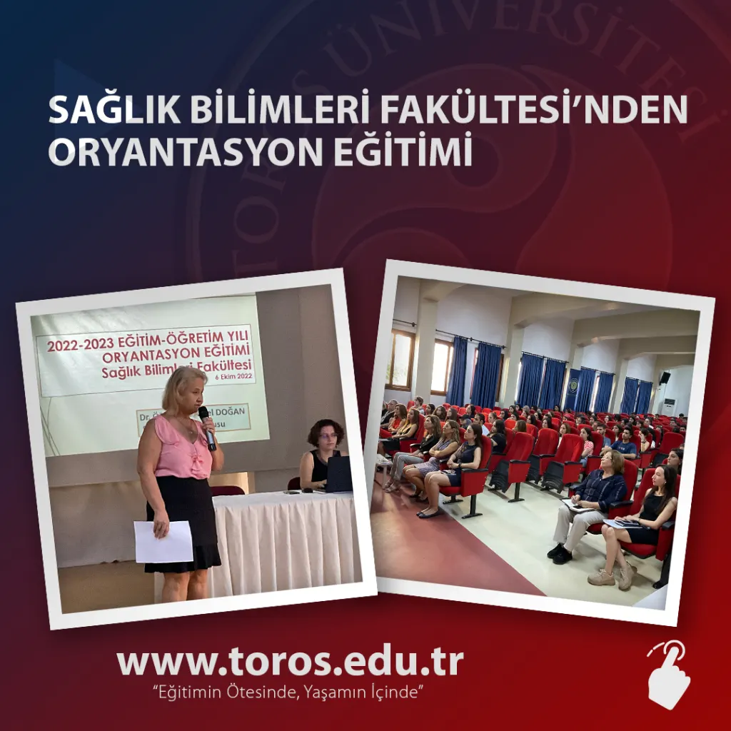 Sağlık Bilimleri Fakültesi’nden Oryantasyon Eğitimi