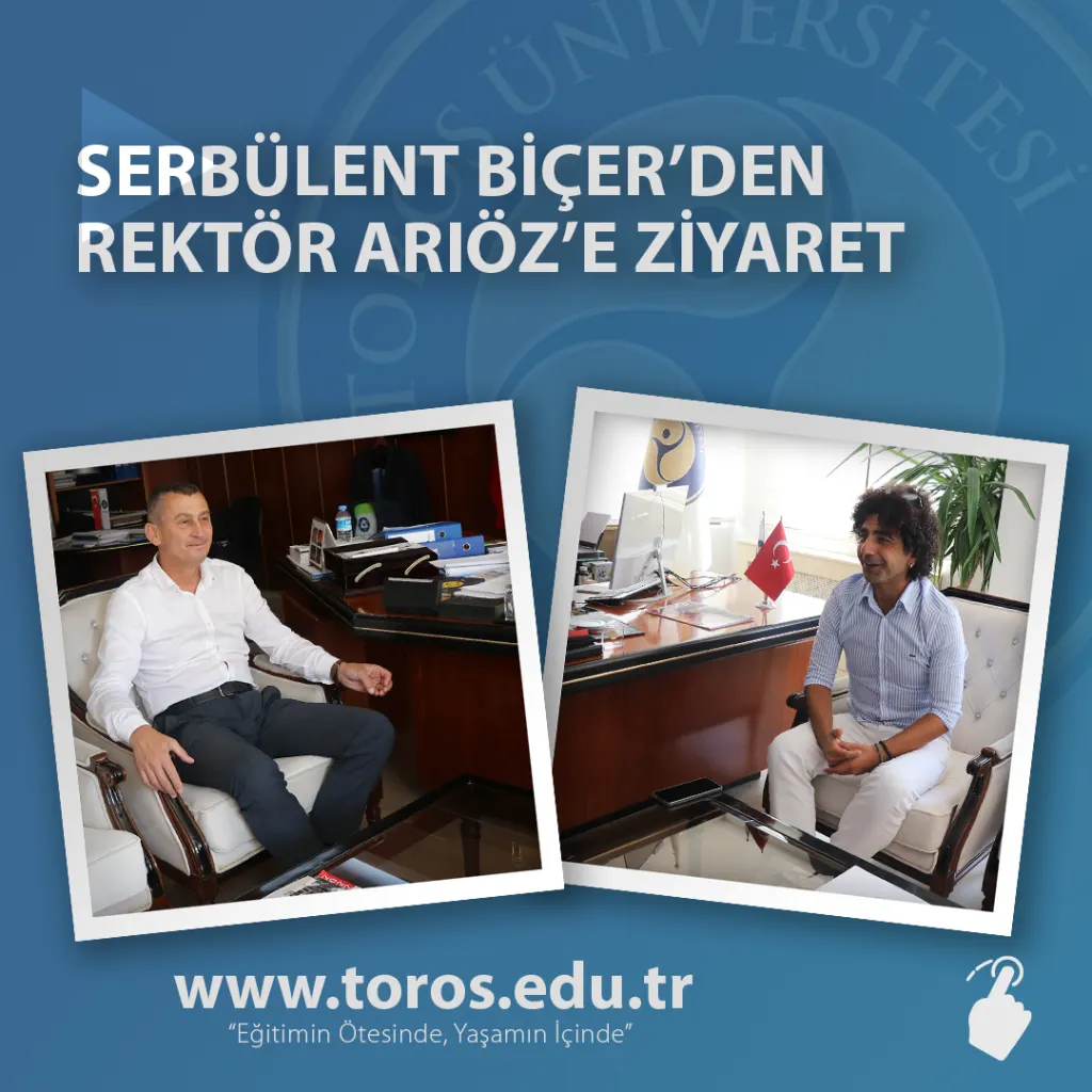 Serbülent Biçer’den Rektörümüze Ziyaret