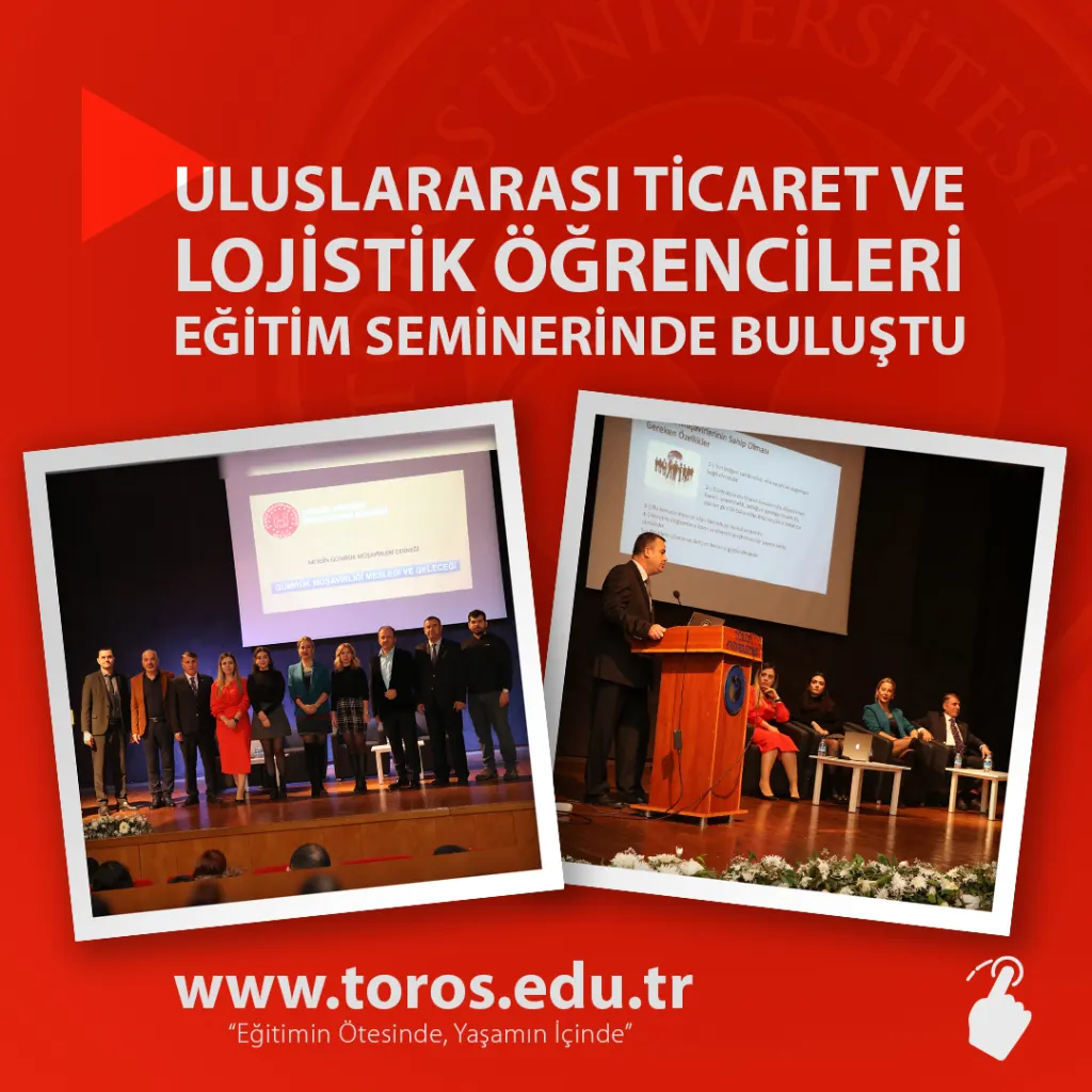 Uluslararası Ticaret ve Lojistik Öğrencileri Eğitim Seminerinde Buluştu
