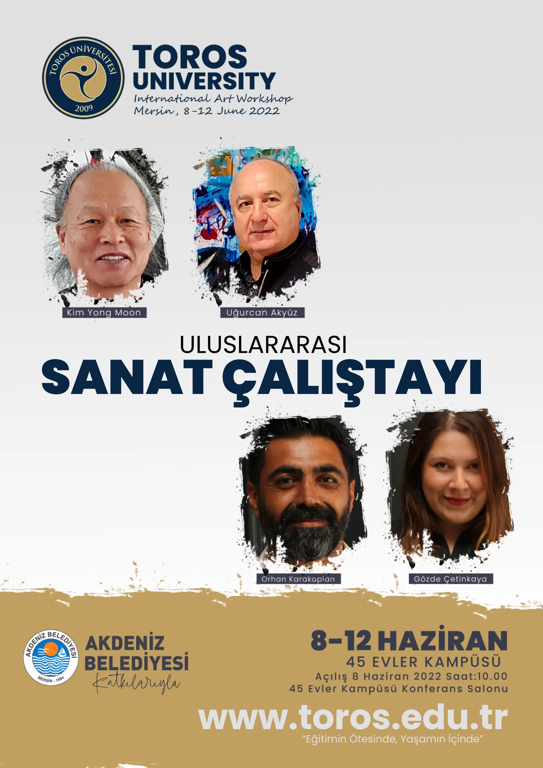 Toros Üniversitesi'nde Uluslararası Sanat Çalıştayı Toros Üniversitesi'nde Uluslararası Sanat Çalıştayı