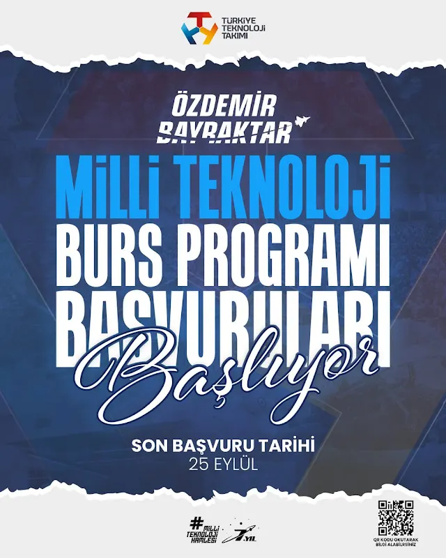 Özdemir Bayraktar Milli Teknoloji Burs Programı Duyurusu Özdemir Bayraktar Milli Teknoloji Burs Programı Duyurusu
