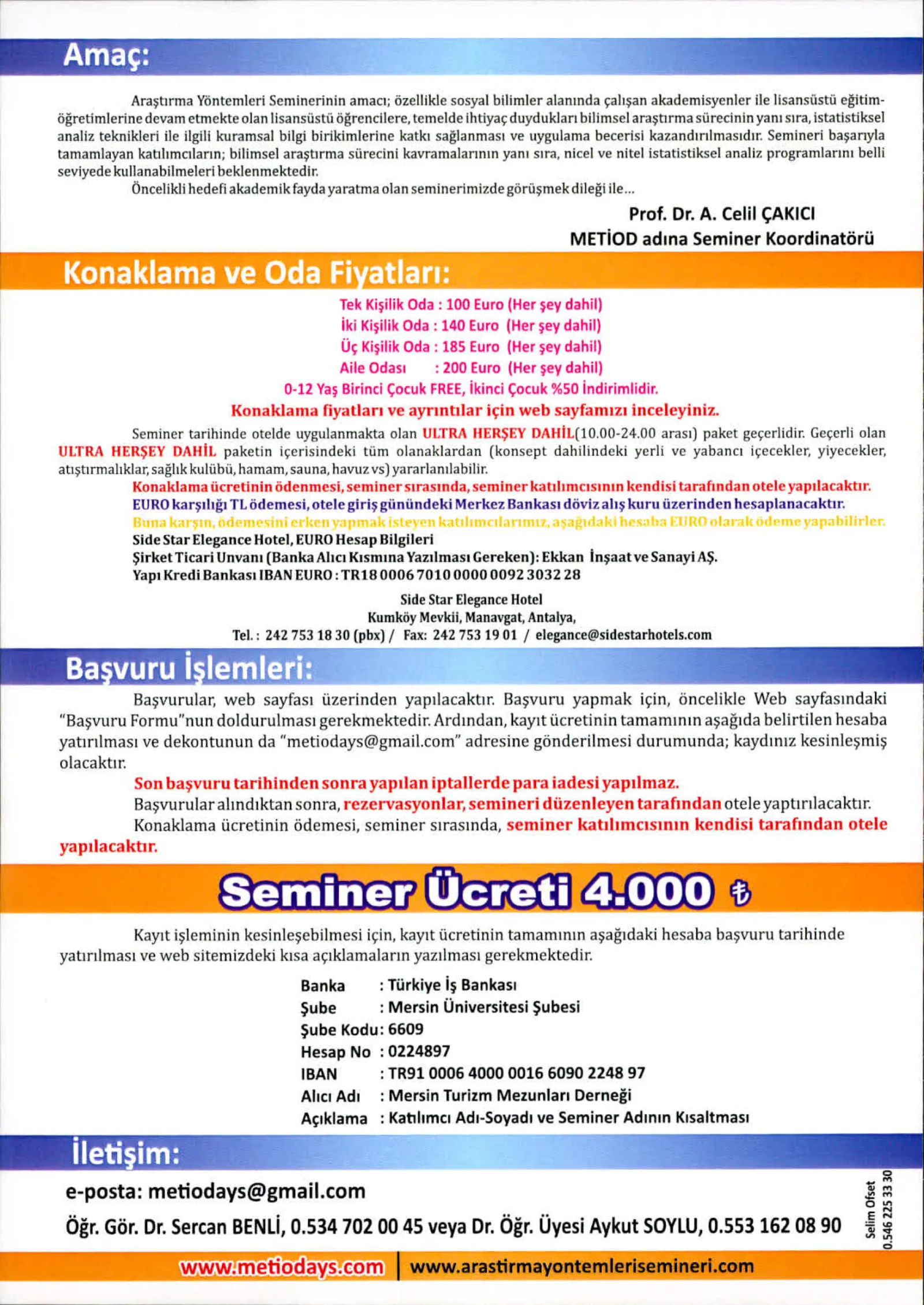 MERSİN ÜNİVERSİTESİ - 10. Araştırma Yöntemleri Semineri'nin Duyurusu
