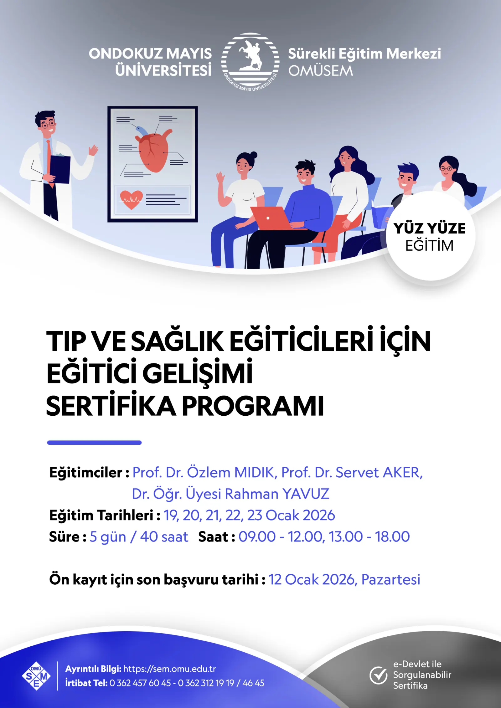 ONDOKUZ MAYIS ÜNİVERSİTESİ - OMÜSEM Eğitimleri