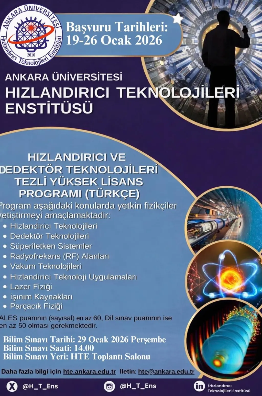 ANKARA ÜNIVERSITESI - Hızlandırıcı Teknolojileri Enstitüsü Lisansüstü Öğrenci Alımı Hakkında