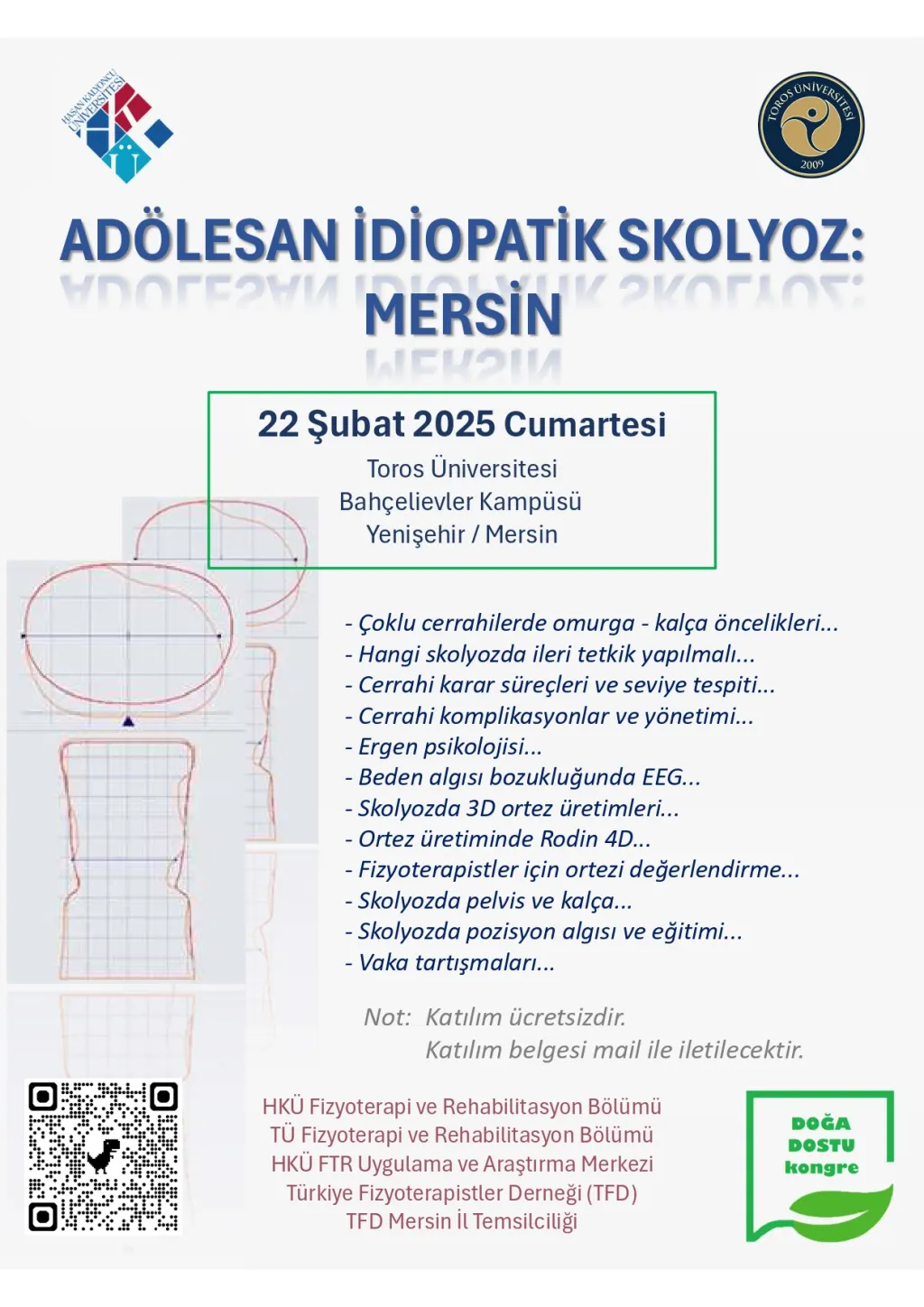 Toros Üniversitesi ve Hasan Kalyoncu Üniversitesi İş Birliğiyle: Adölesan İdiopatik Skolyoz Kongresi