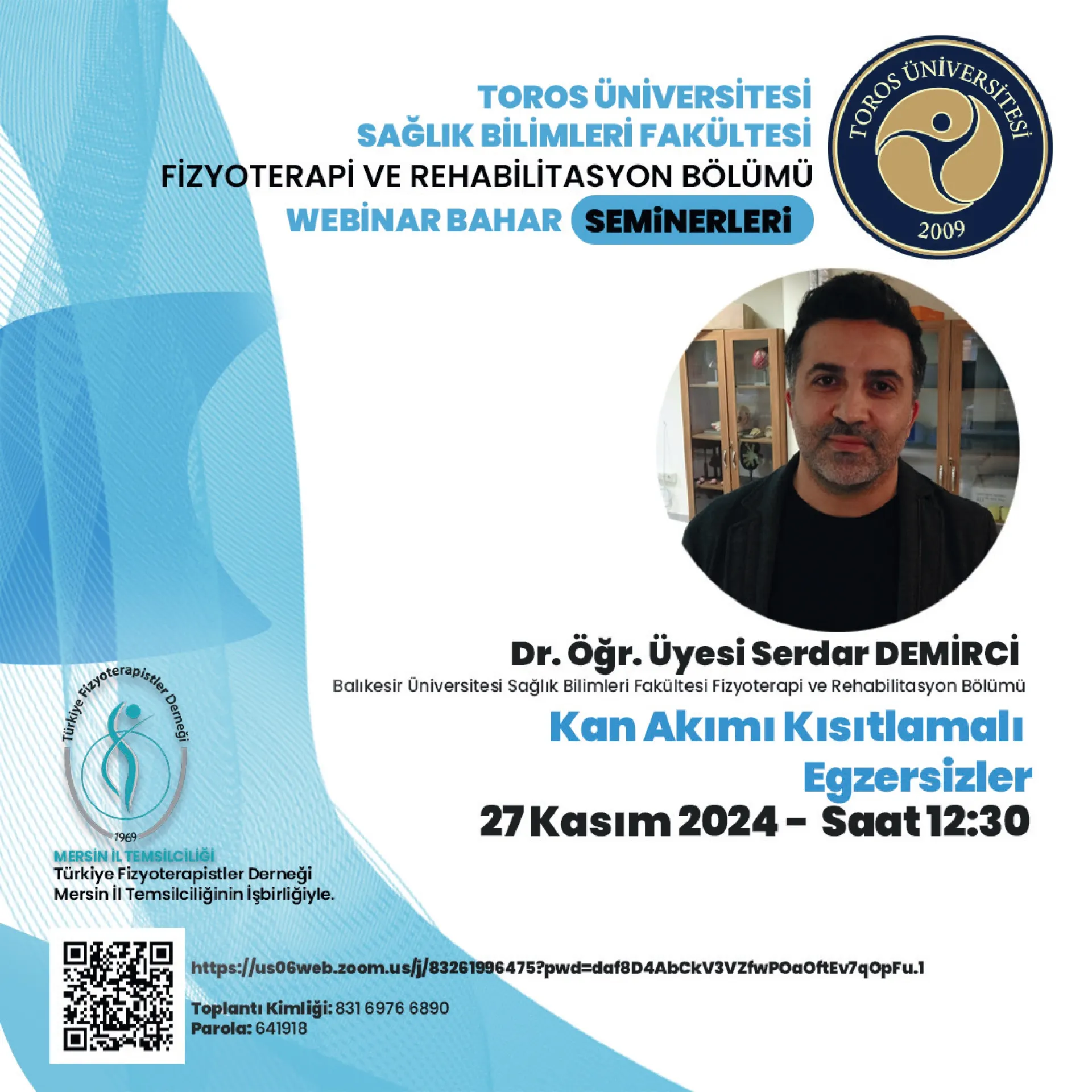 Fizyoterapi ve Rehabilitasyon Bölümü Bahar Seminerleri Güz Dönemi Programı