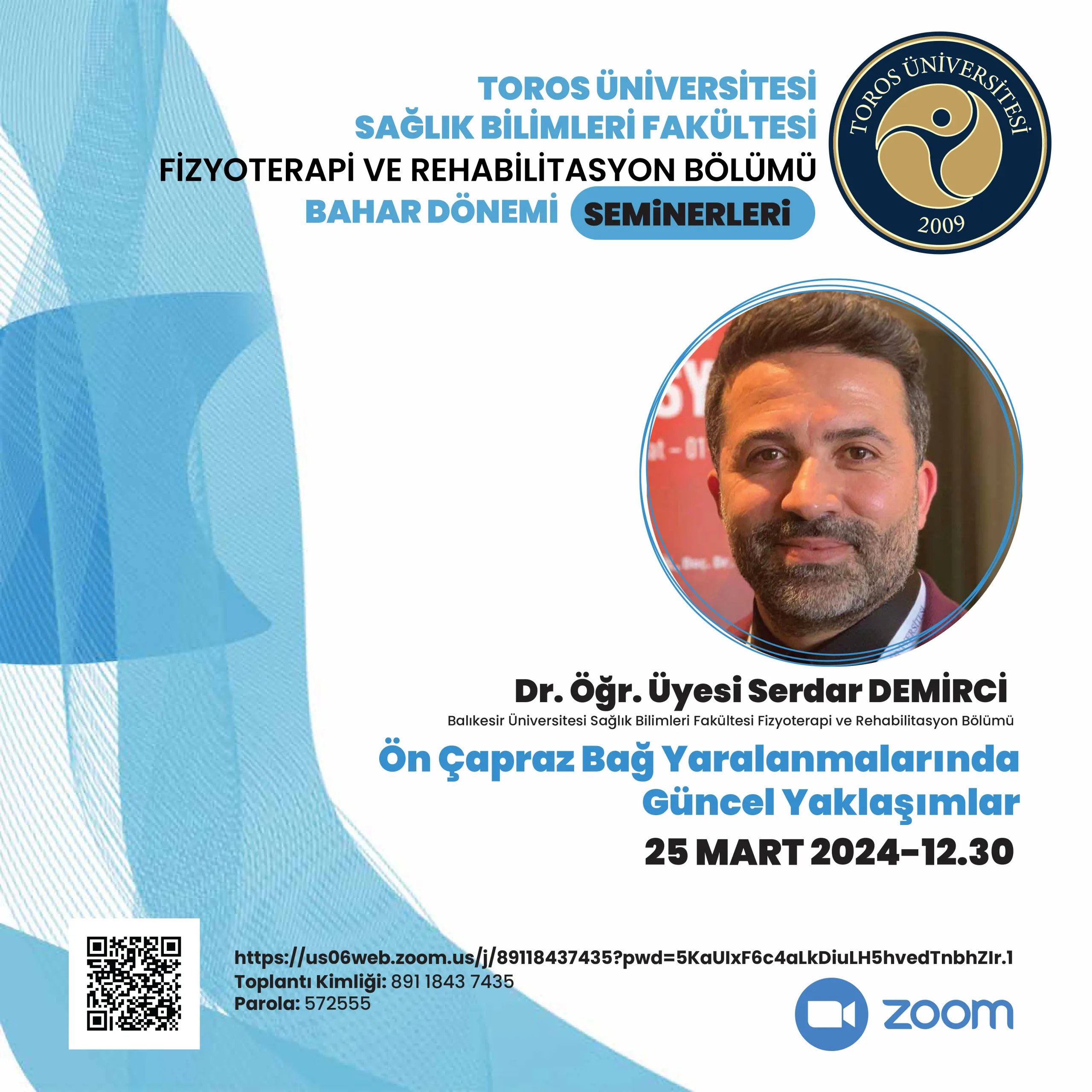 Fizyoterapi ve Rehabilitasyon Bölümü Bahar Dönemi Seminerleri