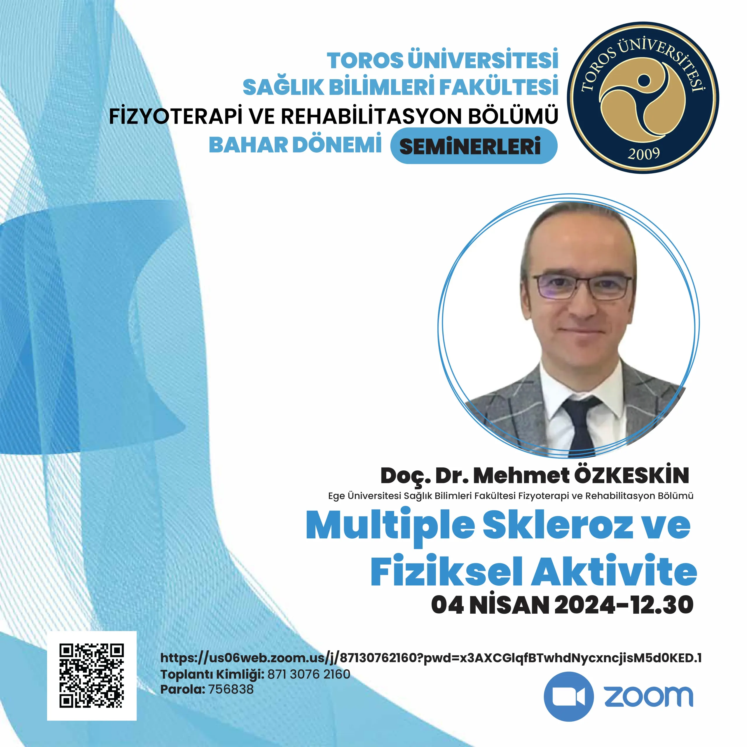 Fizyoterapi ve Rehabilitasyon Bölümü Bahar Dönemi Seminerleri