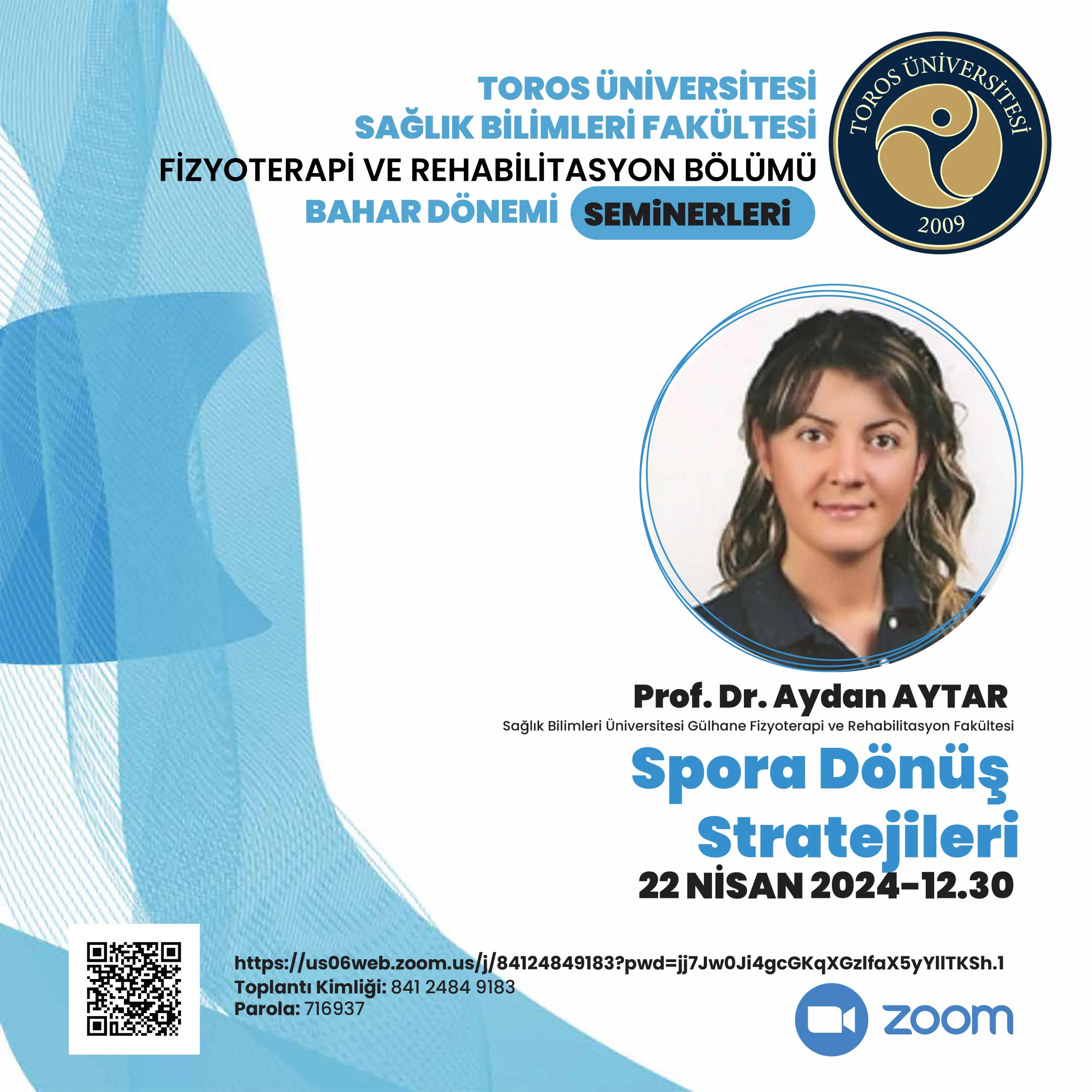 Fizyoterapi ve Rehabilitasyon Bölümü Bahar Dönemi Seminerleri